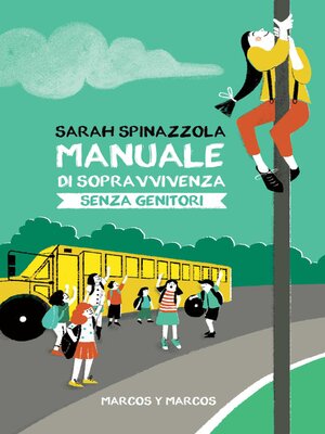 cover image of Manuale di sopravvivenza senza genitori